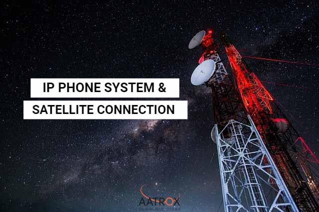 VoIP over Satellite connection – Will it work?